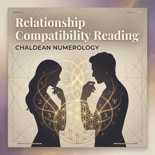 Relationship Compatibility Reading | Chaldean Numerology | Zoom + Written Report