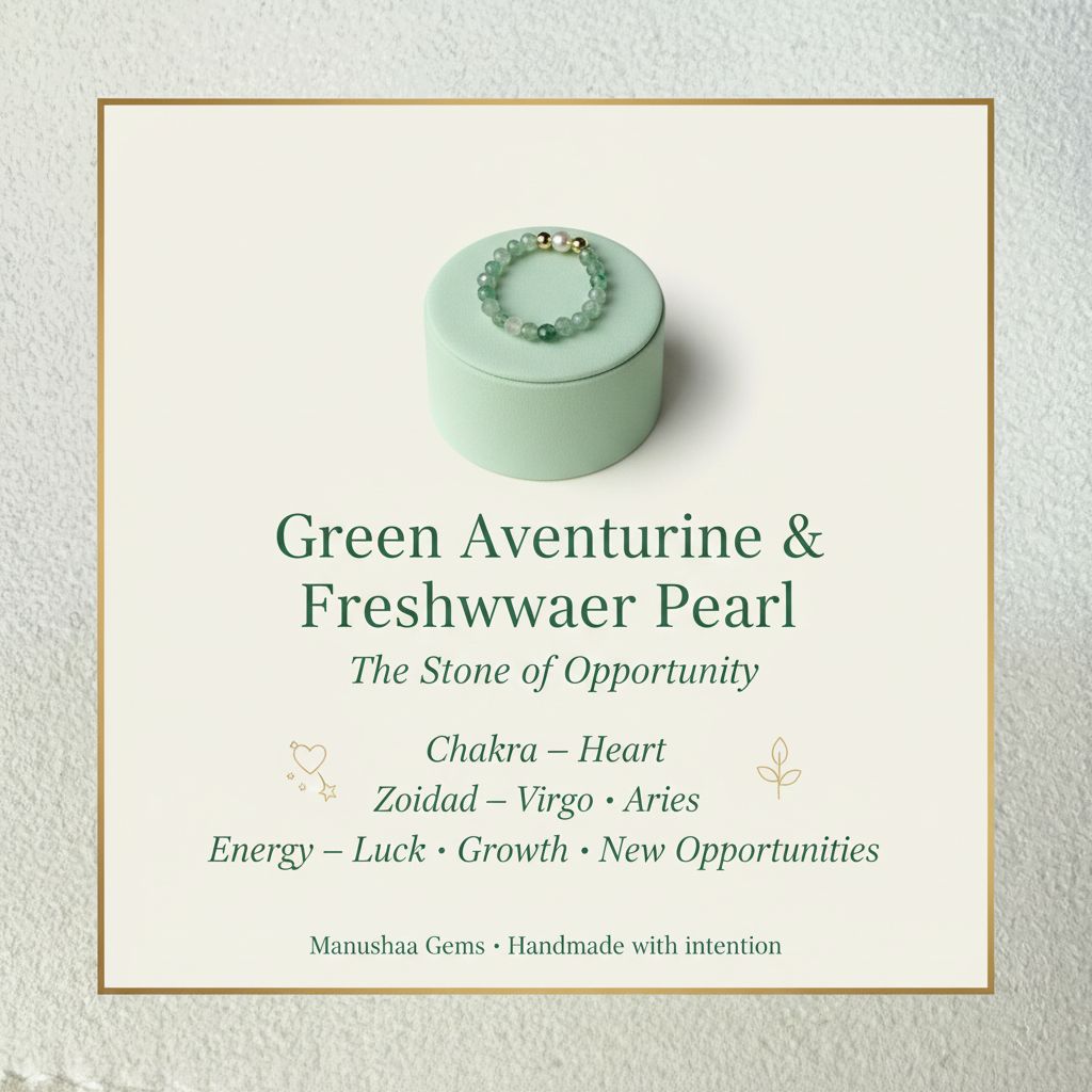 Green aventurine and freshwater pearl ring crystal meaning infographic – heart chakra, stone of opportunity – Manushaa Gems